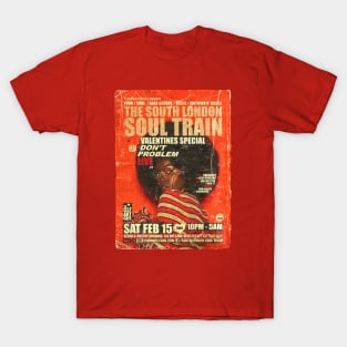 POSTER TOUR - SOUL TRAIN THE SOUTH LONDON 144 T-Shirt